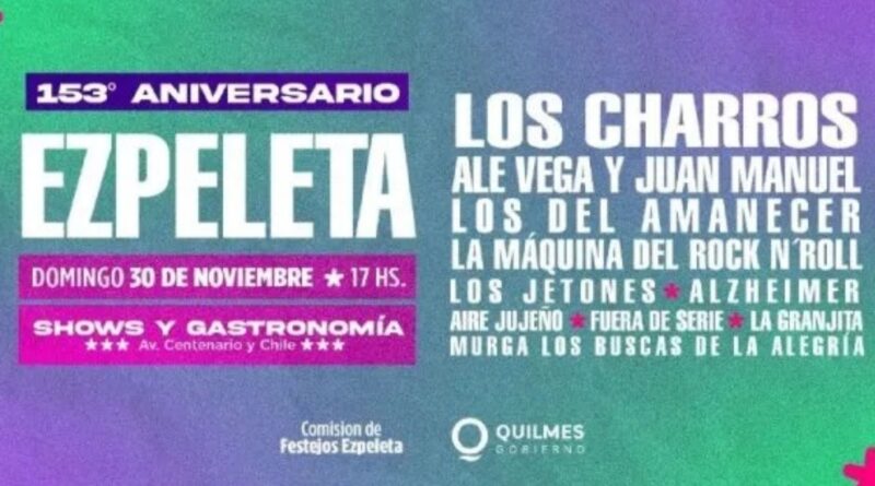 Ezpeleta celebra su 153° aniversario con feria de emprendedores, gastronomía y el cierre de Los Charros